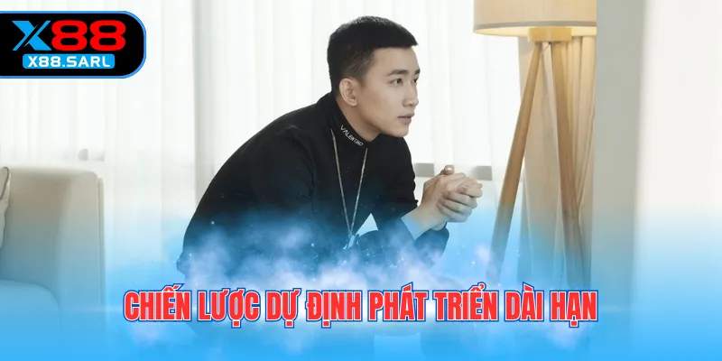 Chiến lược dự định phát triển dài hạn