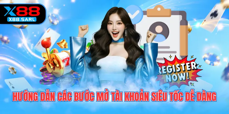 Hướng dẫn các bước mở tài khoản siêu tốc dễ dàng