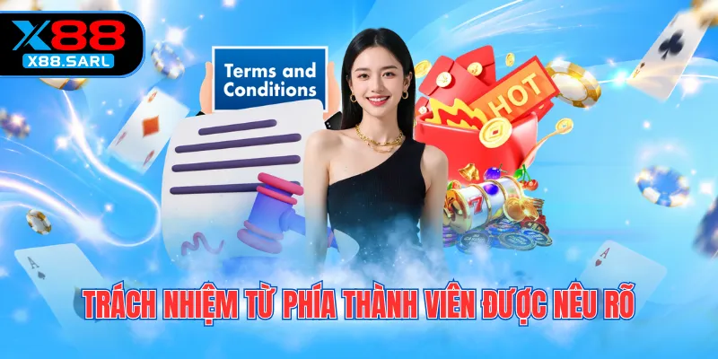 Trách nhiệm từ phía thành viên được nêu rõ