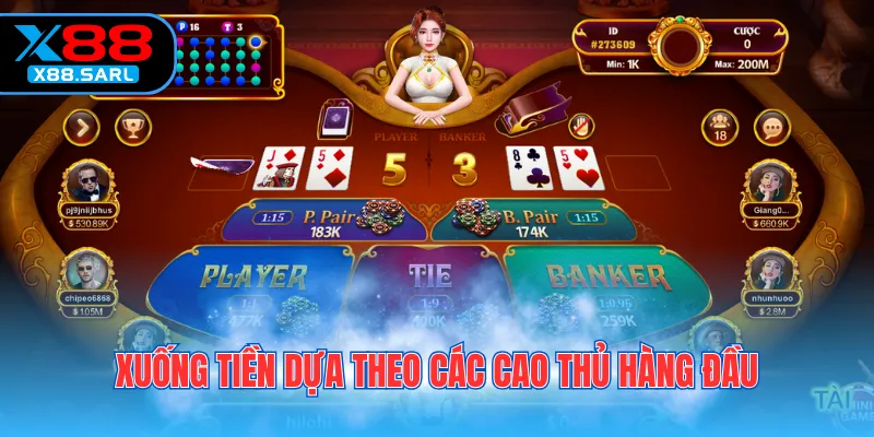 Xuống tiền dựa theo các cao thủ hàng đầu